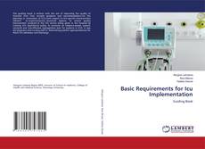 Copertina di Basic Requirements for Icu Implementation