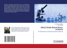 Buchcover von Metal Oxide Based Nano-catalysts