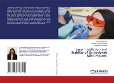 Copertina di Laser Irradiation and Stability of Orthodontic Mini Implant.