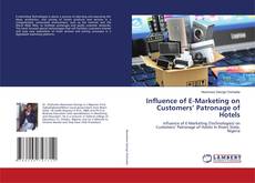 Buchcover von Influence of E-Marketing on Customers’ Patronage of Hotels