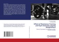 Buchcover von Effect of Resistance Training and Gym Exercises among Weightlifters