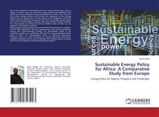 Copertina di Sustainable Energy Policy for Africa: A Comparative Study from Europe