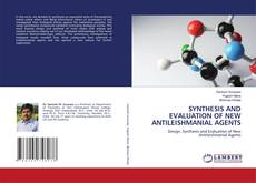 Copertina di SYNTHESIS AND EVALUATION OF NEW ANTILEISHMANIAL AGENTS