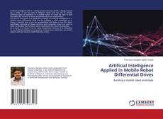 Copertina di Artificial Intelligence Applied in Mobile Robot Differential Drives