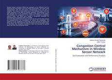 Buchcover von Congestion Control Mechanism in Wireless Sensor Network