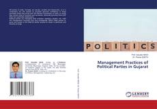 Copertina di Management Practices of Political Parties in Gujarat