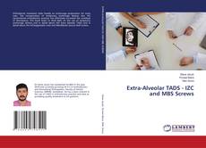 Buchcover von Extra-Alveolar TADS - IZC and MBS Screws