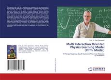 Bookcover of Multi Interaction Oriented Physics Learning Model (Pifmi Model)