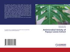 Copertina di Antimicrobial Activity of Papaya Leaves Extract