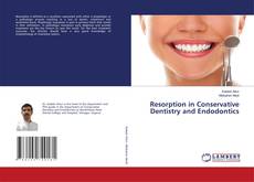Buchcover von Resorption in Conservative Dentistry and Endodontics