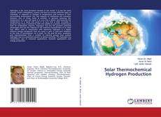 Bookcover of Solar Thermochemical Hydrogen Production