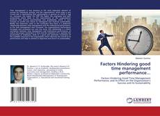 Copertina di Factors Hindering good time management performance...