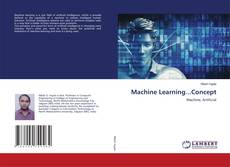 Borítókép a  Machine Learning...Concept - hoz