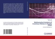 Copertina di Mathematical Analysis of Inventory Policies in Supply Chain