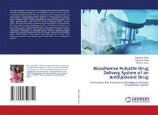 Capa do livro de Bioadhesive Pulsatile Drug Delivery System of an Antilipidemic Drug 