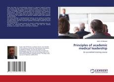 Buchcover von Principles of academic medical leadership