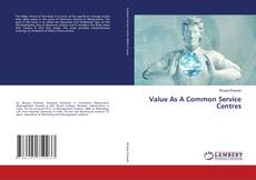 Copertina di Value As A Common Service Centres