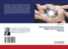 Bookcover of Third Generation of Human Rights and Protection Thereof