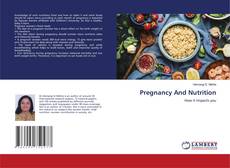 Copertina di Pregnancy And Nutrition