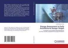 Copertina di Energy Assessment in Early Architectural Design Stages