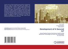 Bookcover of Development of A Secured IoT