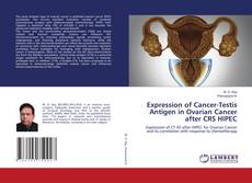 Copertina di Expression of Cancer-Testis Antigen in Ovarian Cancer after CRS HIPEC