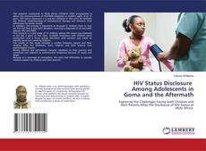 Copertina di HIV Status Disclosure Among Adolescents in Goma and the Aftermath