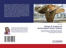 Copertina di Design & analysis of Archimedean Screw Turbine