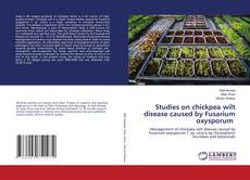 Copertina di Studies on chickpea wilt disease caused by Fusarium oxysporum