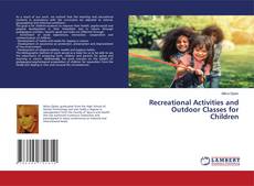 Copertina di Recreational Activities and Outdoor Classes for Children