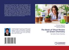 Copertina di The Book of Short Review on Green Chemistry