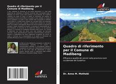 Couverture de Quadro di riferimento per il Comune di Madibeng