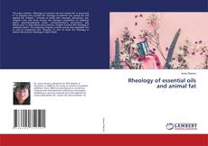 Copertina di Rheology of essential oils and animal fat