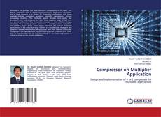 Обложка Compressor on Multiplier Application