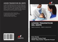 Buchcover von LESIONI TRAUMATICHE DEL DENTE