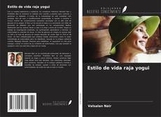 Buchcover von Estilo de vida raja yogui