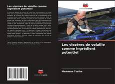 Buchcover von Les viscères de volaille comme ingrédient potentiel