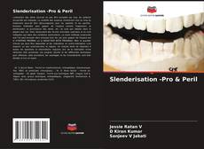 Capa do livro de Slenderisation -Pro & Peril 