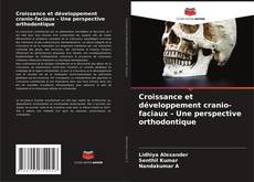 Buchcover von Croissance et développement cranio-faciaux - Une perspective orthodontique