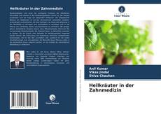 Portada del libro de Heilkräuter in der Zahnmedizin