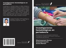 Buchcover von Investigaciones hematológicas en periodoncia