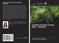 Capa do livro de Cambio forestal en Hoa Binh - Vietnam 