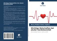 Portada del libro de Wichtige Botschaften bei akuter Kardiotoxizität