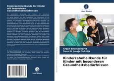 Portada del libro de Kinderzahnheilkunde für Kinder mit besonderen Gesundheitsbedürfnissen