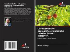 Buchcover von Caratteristiche ecologiche e biologiche relative (valori indicatori)
