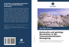 Portada del libro de Kulturelle und geistige Revolution in der Transzendentalisten-Bewegung: