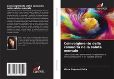 Bookcover of Coinvolgimento della comunità nella salute mentale