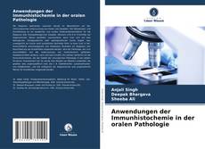 Portada del libro de Anwendungen der Immunhistochemie in der oralen Pathologie