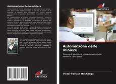 Bookcover of Automazione delle miniere
