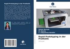 Couverture de Rapid Prototyping in der Prothetik